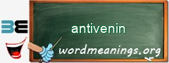 WordMeaning blackboard for antivenin